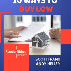 Ten Ways to Buy Low Ebook (Register now through the link and get it free)